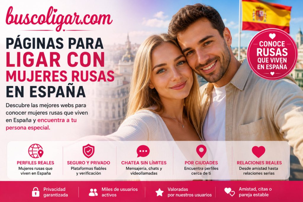 paginas para ligar con mujeres rusas en españa