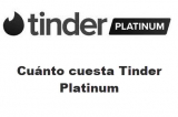 Cuánto cuesta Tinder Platinum en 2025, cómo funciona y si merece la pena